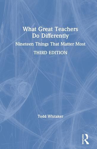 Cover image for What Great Teachers Do Differently: Nineteen Things That Matter Most