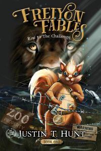 Cover image for Freiyon Fables: Rise to The Challenge, Book One
