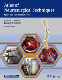 Cover image for Atlas of Neurosurgical Techniques: Spine and Peripheral Nerves