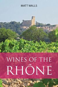 Cover image for Wines of the Rhone