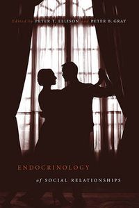 Cover image for Endocrinology of Social Relationships