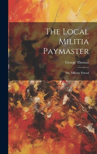 Cover image for The Local Militia Paymaster