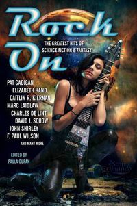 Cover image for Rock On: The Greatest Hits of Science Fiction & Fantasy