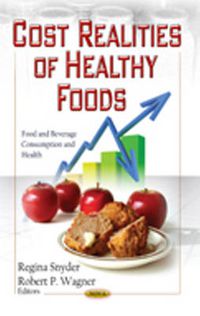 Cover image for Cost Realities of Healthy Foods