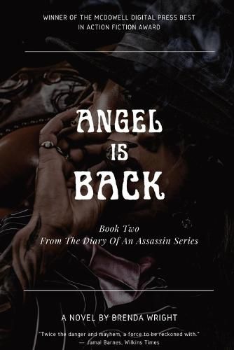 Cover image for Angel is Back: Book Two From The Diary Of an Assassin Series