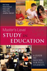 Cover image for Master's Level Study in Education: A Guide to Success for PGCE Students