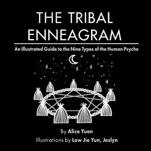 Cover image for The Tribal Enneagram: An Illustrated Guide to the Nine Types of the Human Psyche