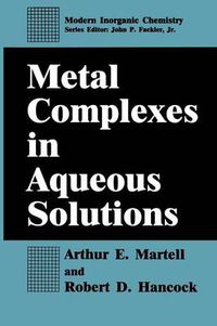 Cover image for Metal Complexes in Aqueous Solutions