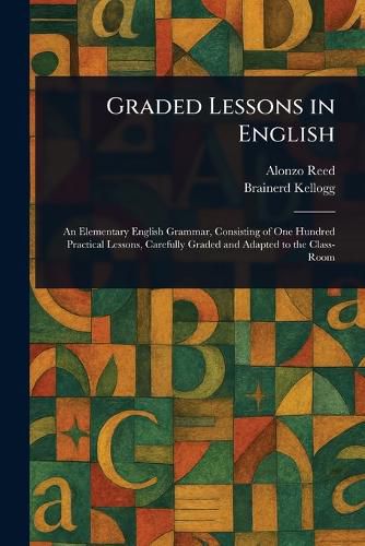 Cover image for Graded Lessons in English
