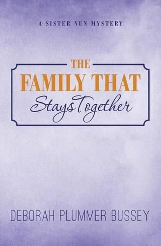 Cover image for The Family That Stays Together