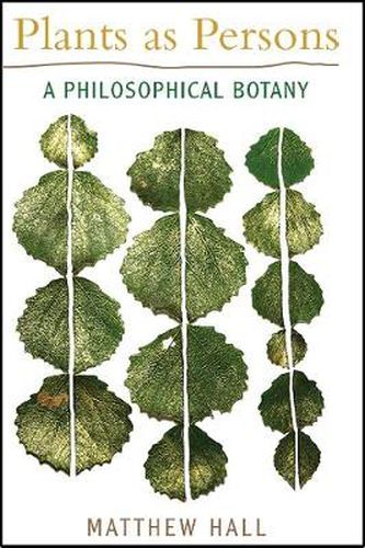 Plants as Persons: A Philosophical Botany