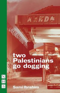 Cover image for two Palestinians go dogging