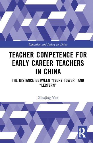 Cover image for Teacher Competence for Early Career Teachers in China