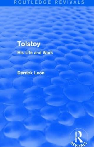 Cover image for Tolstoy (Routledge Revivals): His Life and Work