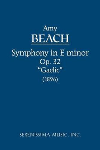 Cover image for Symphony in E-minor, Op.32 'Gaelic': Study score