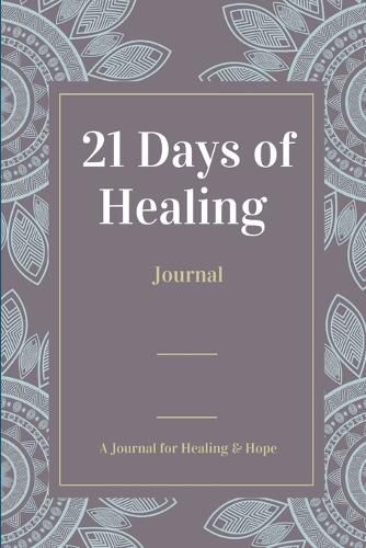 Cover image for 21 Days of Healing