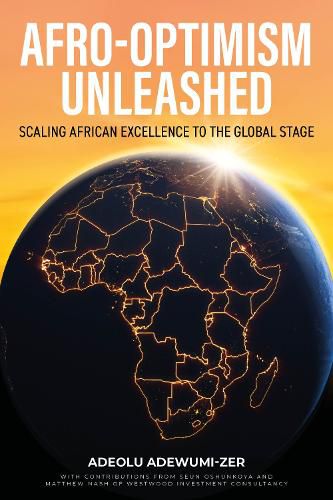 Cover image for Afro-Optimism Unleashed