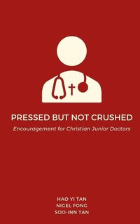 Cover image for Pressed but Not Crushed