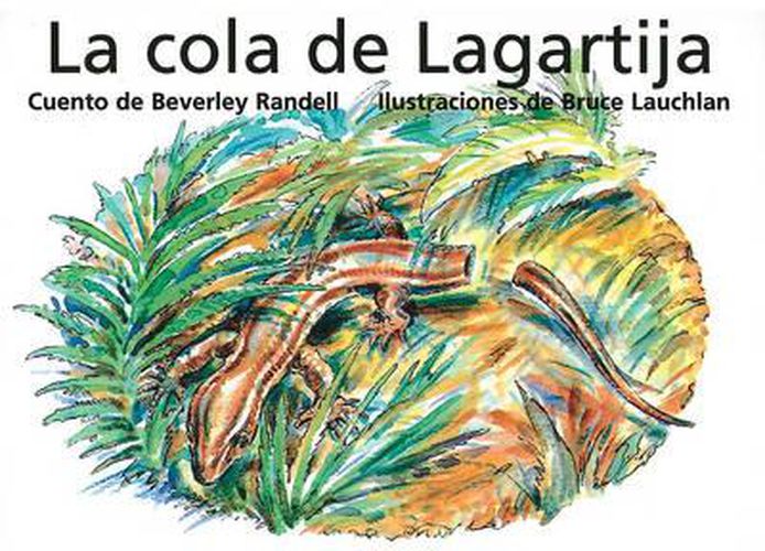 Cover image for La Cola de Lagartija (Lizard Lost His Tail): Individual Student Edition Rojo (Red)