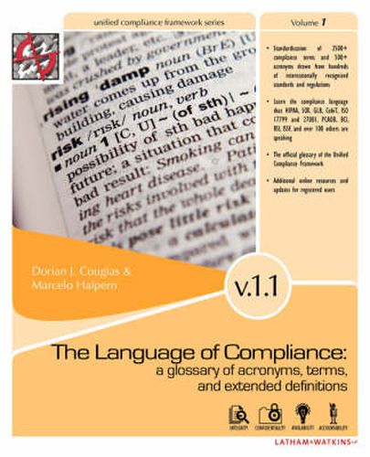 Cover image for The Language of Compliance: A Glossary of Terms, Acronyms, and Extended Definitions