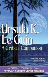 Cover image for Ursula K. Le Guin: A Critical Companion