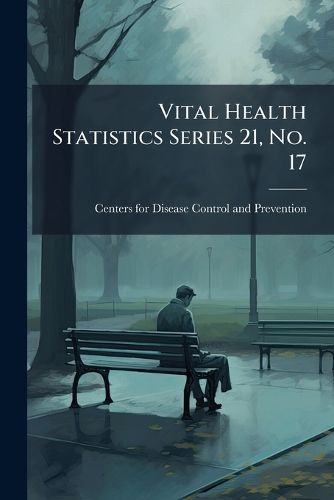 Cover image for Vital Health Statistics Series 21, No. 17: Divorce Statistics Analysis - Scholar's Choice Edition