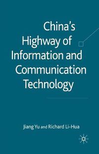 Cover image for China's Highway of Information and Communication Technology