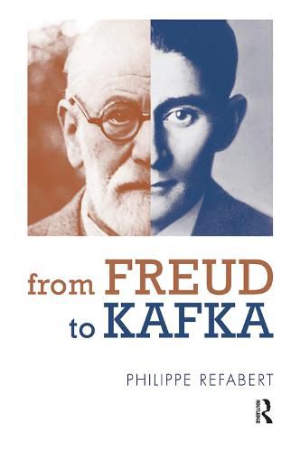 Cover image for From Freud To Kafka: The Paradoxical Foundation of the Life-and-Death Instinct