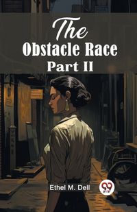 Cover image for The Obstacle Race Part II