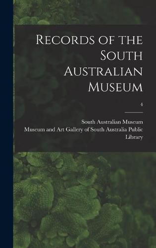 Cover image for Records of the South Australian Museum; 4