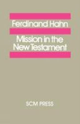 Mission in the New Testament