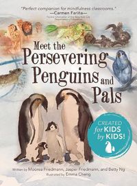 Cover image for Meet the Persevering Penguins and Pals