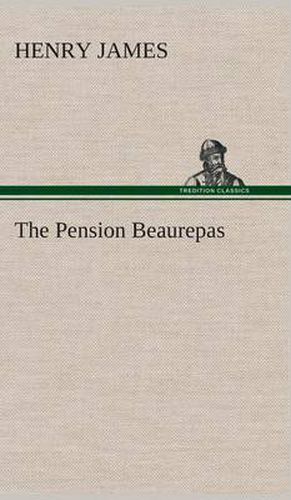 Cover image for The Pension Beaurepas