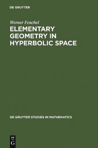 Cover image for Elementary Geometry in Hyperbolic Space