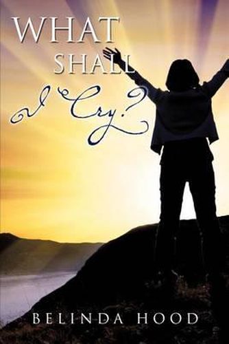 Cover image for What Shall I Cry?