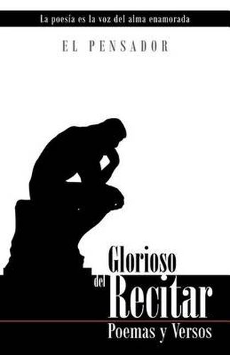 Cover image for Glorioso del Recitar: Poemas y Versos