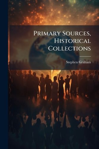 Cover image for Primary Sources, Historical Collections