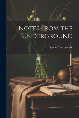 Cover image for Notes From the Underground