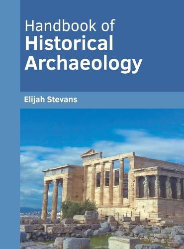 Cover image for Handbook of Historical Archaeology