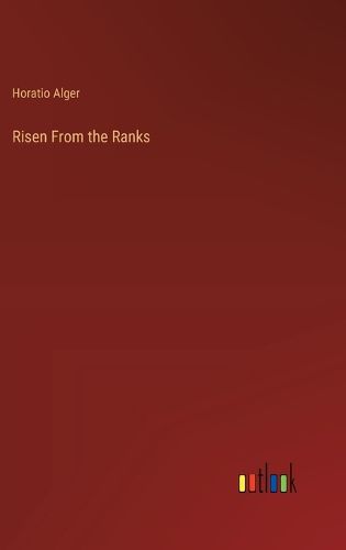 Cover image for Risen From the Ranks