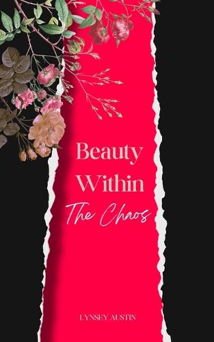 Cover image for Beauty Within the Chaos