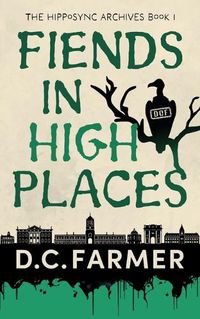 Cover image for Fiends In High Places