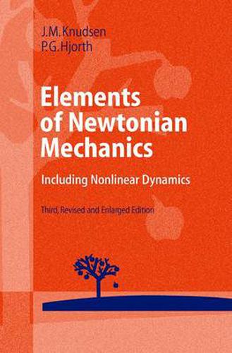 Cover image for Elements of Newtonian Mechanics: Including Nonlinear Dynamics