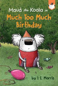 Cover image for Much Too Much Birthday