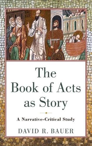 Cover image for Book of Acts as Story