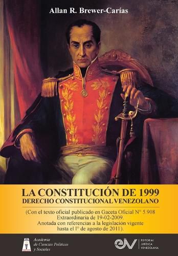 Cover image for LA CONSTITUCION DE 1999. DERECHO CONSTITUCIONAL VENEZOLANO. 5a Edicion