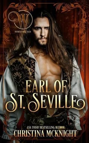 Cover image for Earl of St. Seville: Wicked Regency Romance