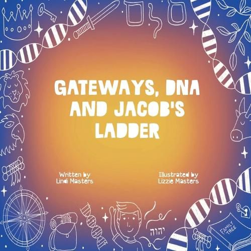 Cover image for Gateways, DNA and Jacob's Ladder