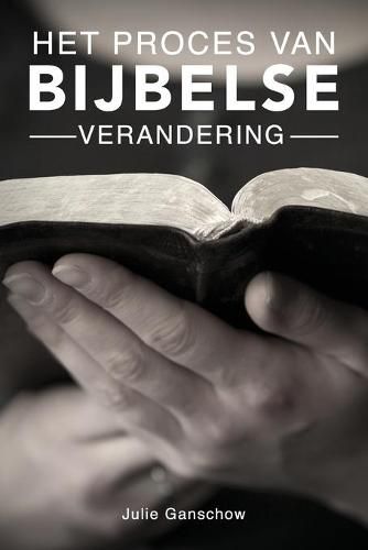 Cover image for Het proces van Bijbelse verandering