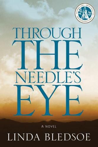 Cover image for Through the Needle's Eye: A Novel